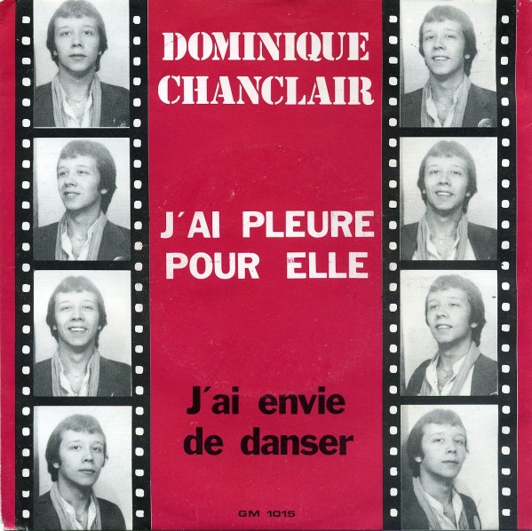 Dominique Chanclair - J'ai envie de danser