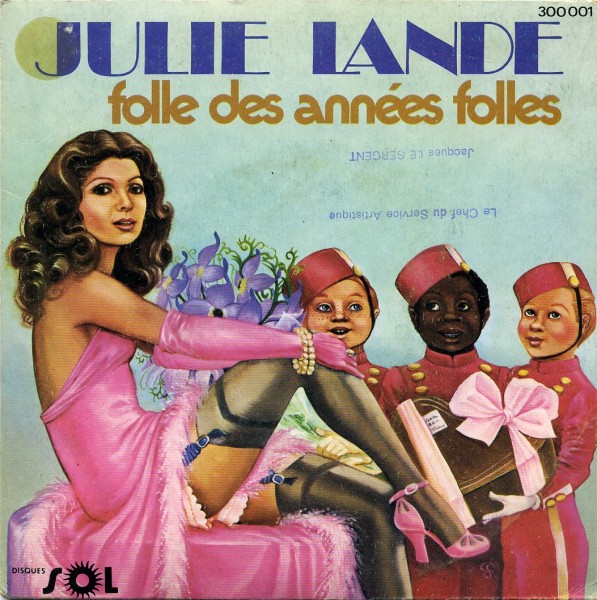 Julie Lande - Folle des ann�es folles