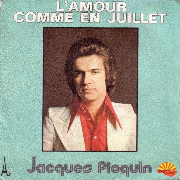 Jacques Ploquin - L'amour comme en juillet