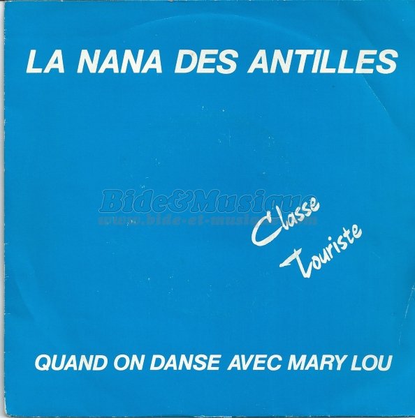 Classe touriste - La nana des Antilles