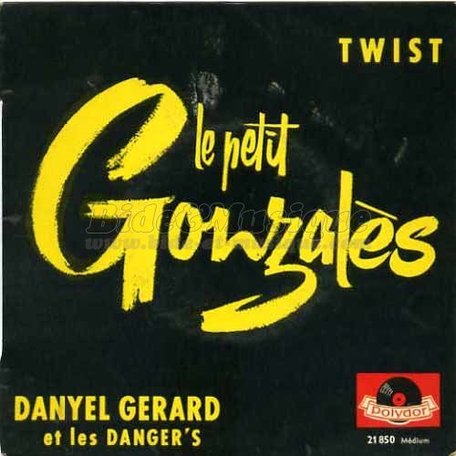 Danyel Grard et les Danger's - Le petit Gonzals
