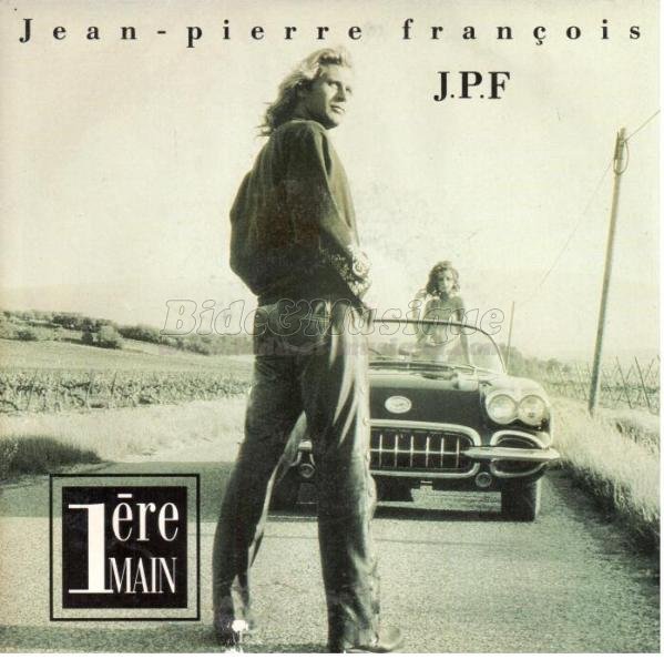 Jean-Pierre Fran%E7ois - Premi%E8re main