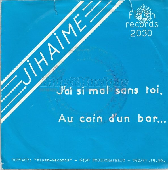 Jihaime - J%27ai si mal sans toi