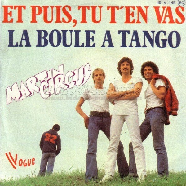 Martin Circus - La boule  tango