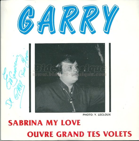 Garry - In�coutables, Les