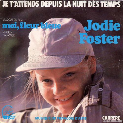 Jodie Foster - Je t'attends depuis la nuit des temps