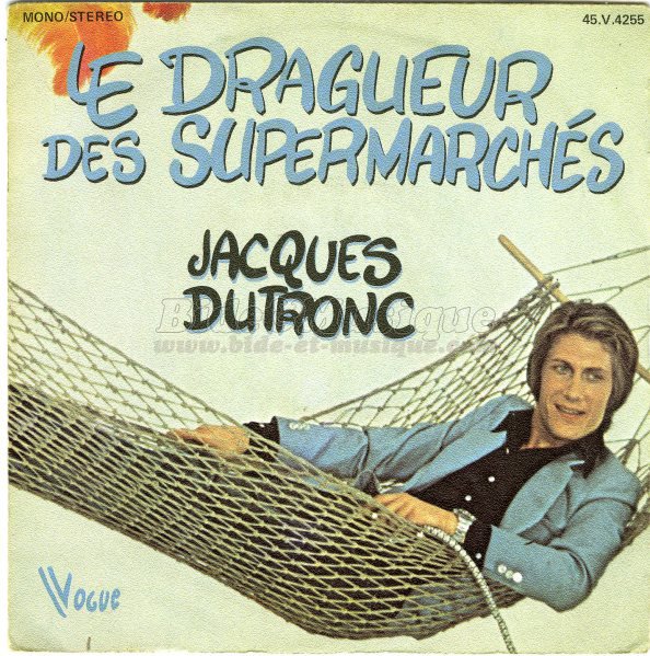 Jacques Dutronc - Le dragueur des supermarch�s