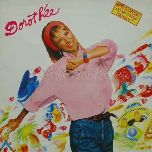 Dorothe - Dorothe et ses Bid'amis