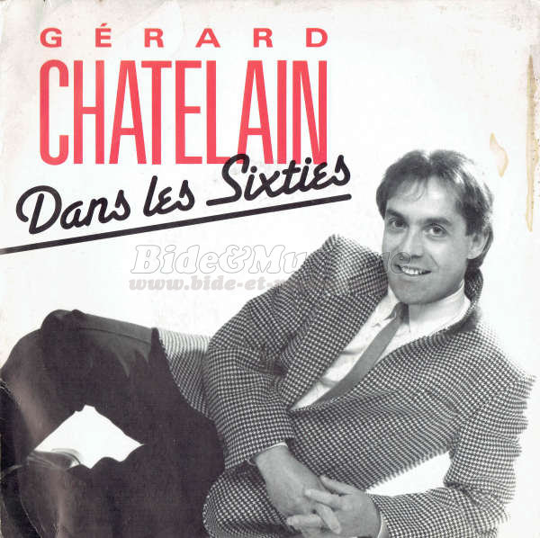Grard Chatelain - Dans les sixties