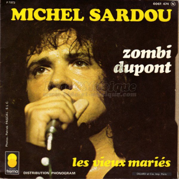 Michel Sardou - num�ros 1 de B&M, Les