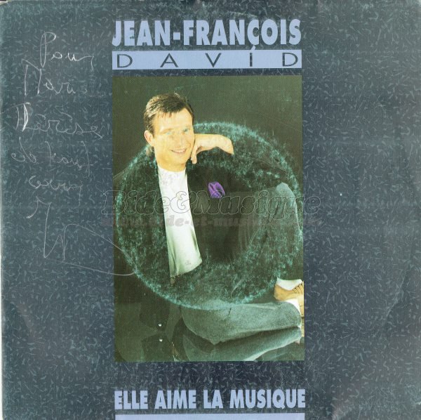 Jean-Fran�ois David - Elle aime la musique