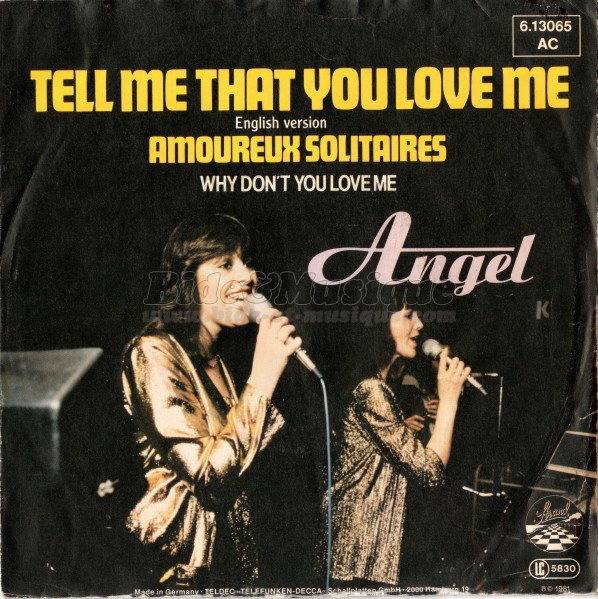 Angel - Tell me that you love me