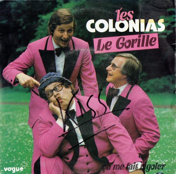 Les Colonias - a me fait rigoler