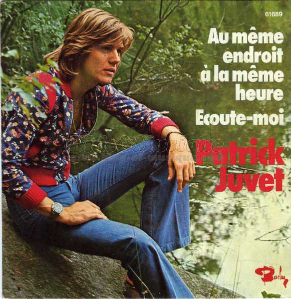 Patrick Juvet - Au m%EAme endroit %E0 la m%EAme  heure