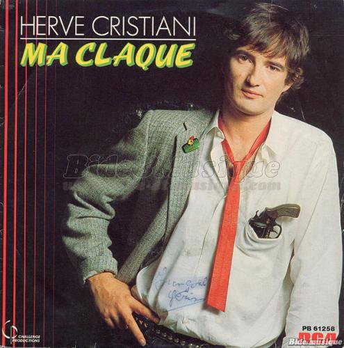 Herv%E9 Cristiani - Ma claque