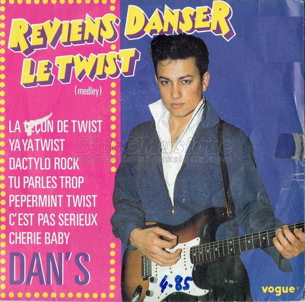 Dan's - Reviens danser le twist