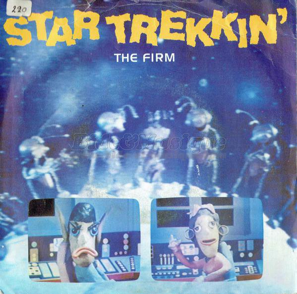 The Firm - Star trekkin'