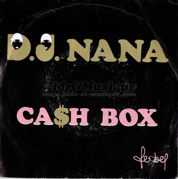 Cash box - Dj Nana