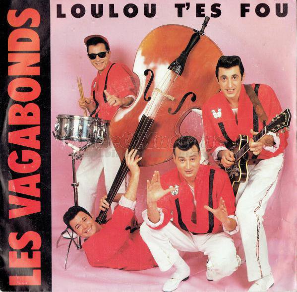 Les Vagabonds - C%27est la banane