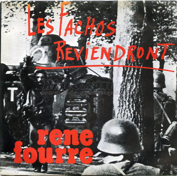 Ren Fourr - Les fachos reviendront