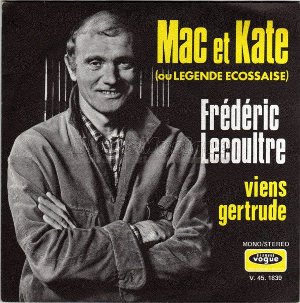 Fr%E9d%E9ric Lecoultre - Mac et Kate %28ou l%E9gende %E9cossaise%29