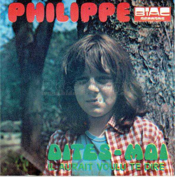 Philippe - Dites-moi