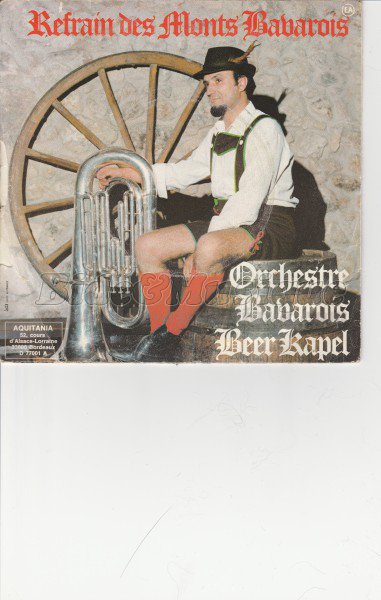 Orchestre Bavarois Beer Kapel - Refrain des monts bavarois