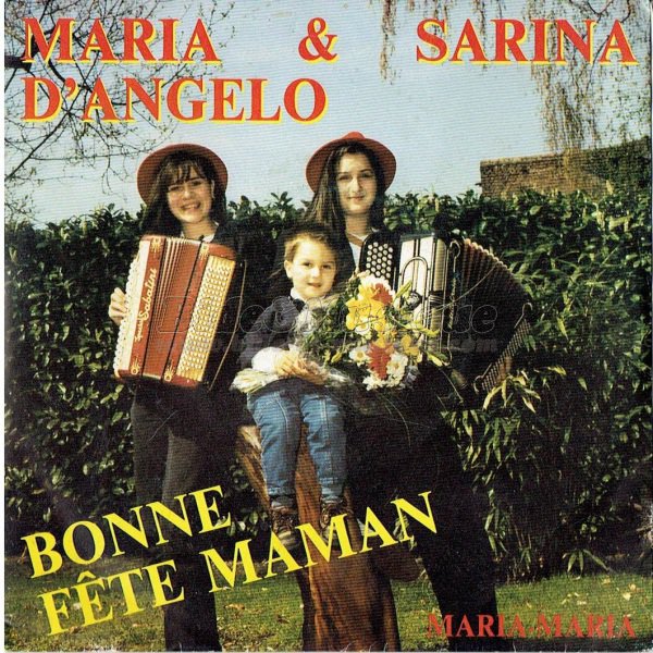 Maria et Sarina d'Angelo - Bonne fte Maman !