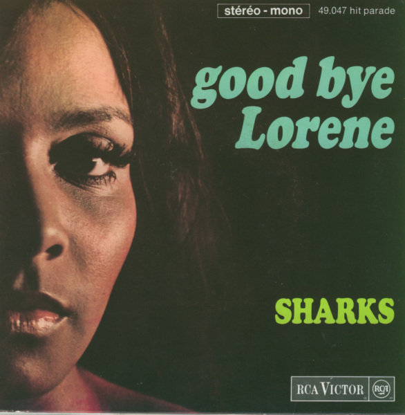 Sharks - Good bye Lorene