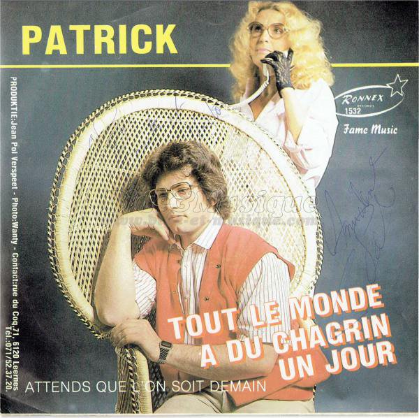 Patrick - Tout le monde a du chagrin un jour