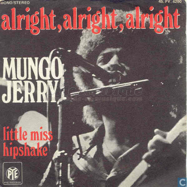 Mungo Jerry - Alright, Alright, Alright