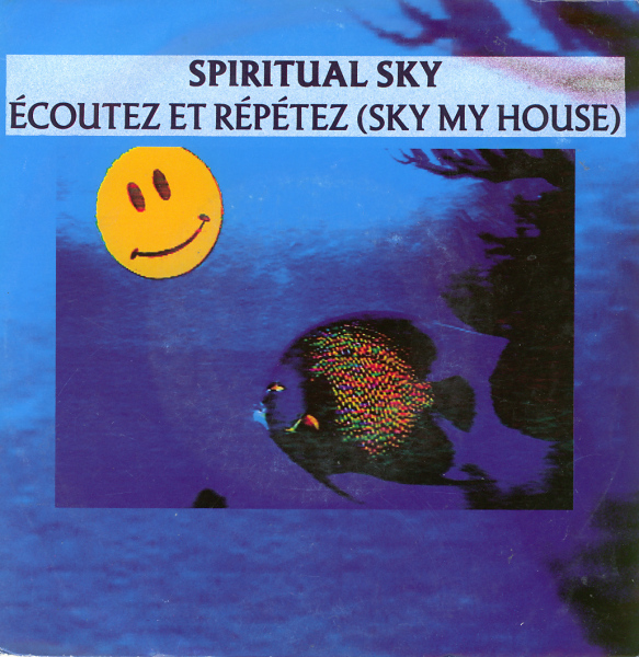 Spiritual Sky - Ecoutez et r%E9p%E9tez %28Sky my house%29