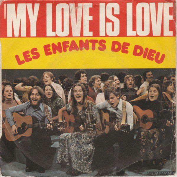 Les enfants de Dieu - My love is love