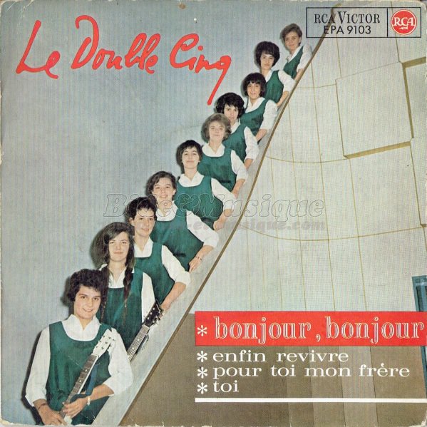 Le double cinq - Bonjour bonjour