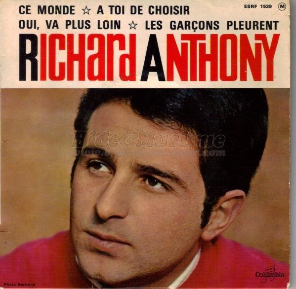 Richard Anthony - Oui, va plus loin