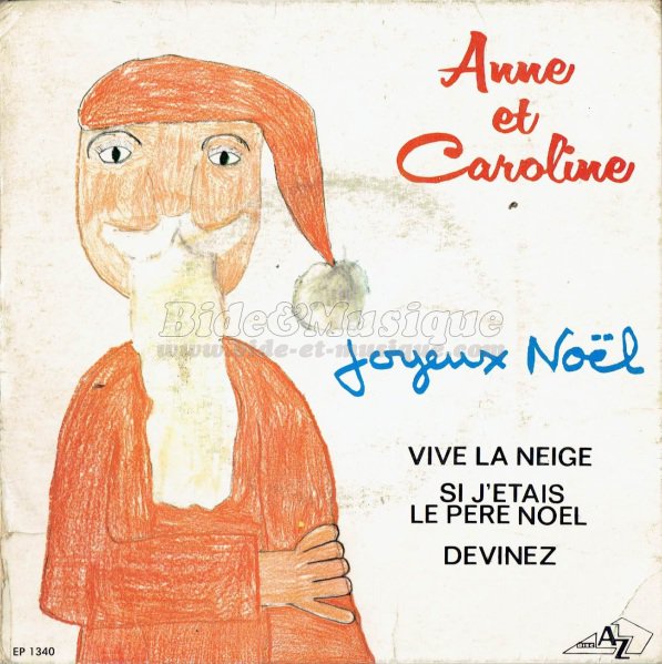 Anne et Caroline - Devinez