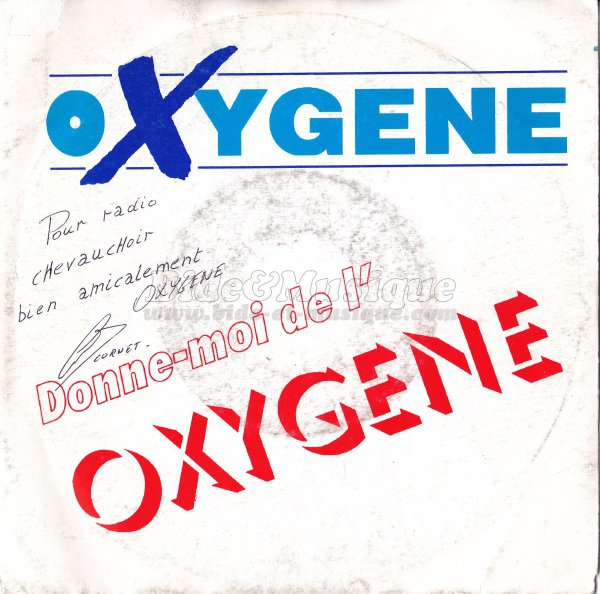 Oxygene - Donne-moi de l'oxygne