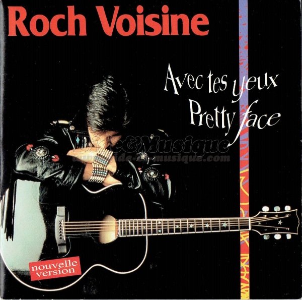 Roch Voisine - Avec tes yeux pretty face