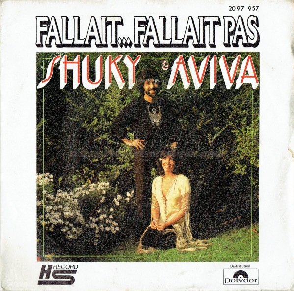 Shuky et Aviva - Fallait…fallait pas