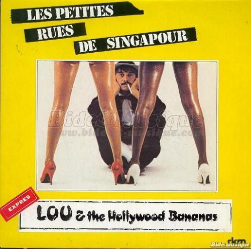 Lou and the Hollywood Bananas - Les petites rues de Singapour