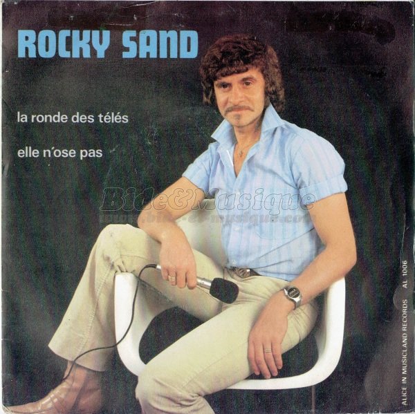 Rocky Sand - La ronde des t�l�s