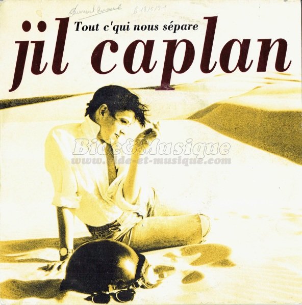 Jil Caplan - Tout c'qui nous s�pare