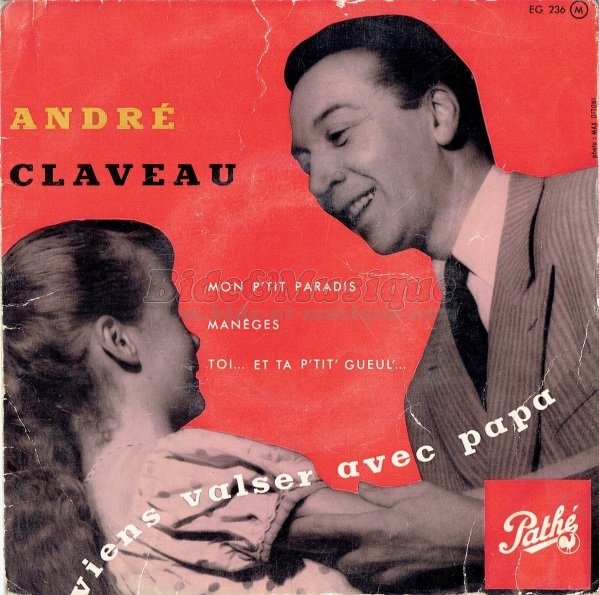 Andr%E9 Claveau - Viens valser avec papa