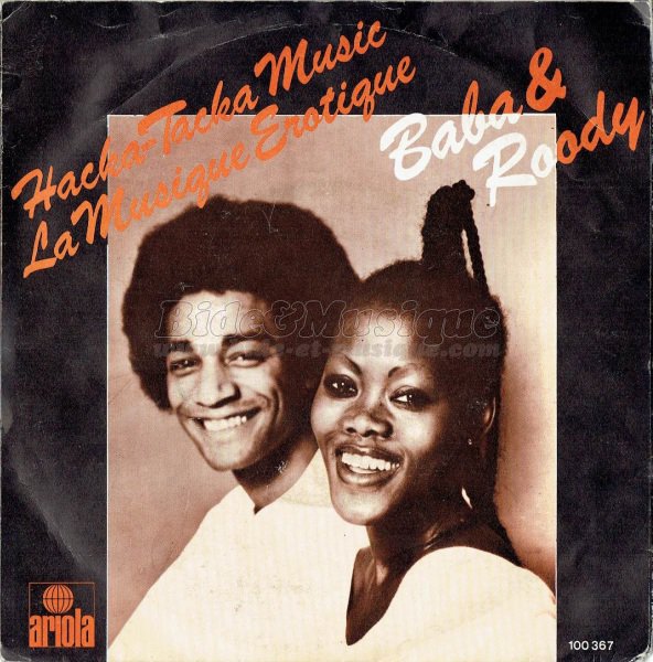 Baba et Roody - La musique rotique