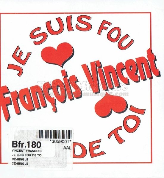 Fran%E7ois Vincent - Je suis fou de toi