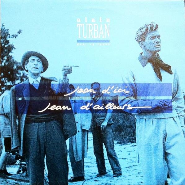 Alain Turban - Jean d'ici, Jean d'ailleurs