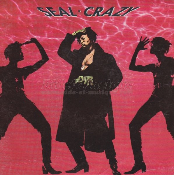 Seal - Crazy