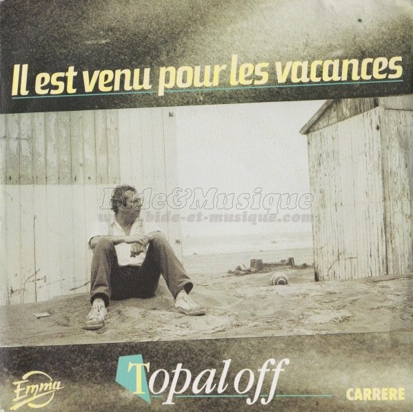 Patrick Topaloff - Il est venu pour les vacances