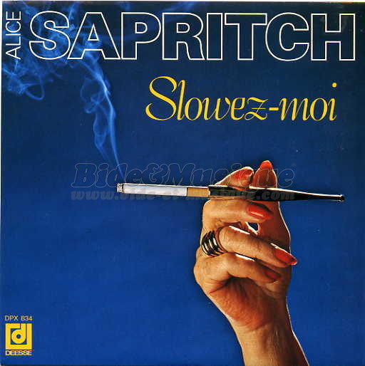 Alice Sapritch - Slowez-moi