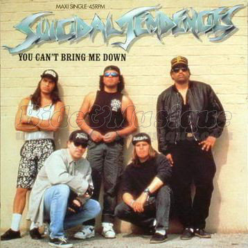 Suicidal Tendencies - You can't bring me down